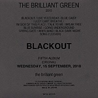ザ・ブリリアント・グリーン「 ブラックアウト」