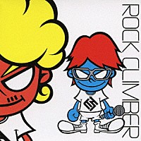 Ｈｕｎｄｒｅｄ　Ｐｅｒｃｅｎｔ　Ｆｒｅｅ「 ＲＯＣＫ　ＣＬＩＭＢＥＲ」