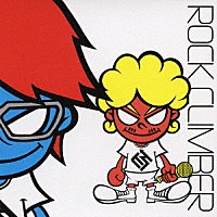 Ｈｕｎｄｒｅｄ　Ｐｅｒｃｅｎｔ　Ｆｒｅｅ「 ＲＯＣＫ　ＣＬＩＭＢＥＲ」