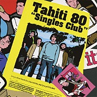 タヒチ８０「 Ｓｉｎｇｌｅｓ　Ｃｌｕｂ」