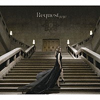 ＪＵＪＵ「 Ｒｅｑｕｅｓｔ」