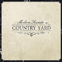 カントリー・ヤード「 モダン・サウンズ」