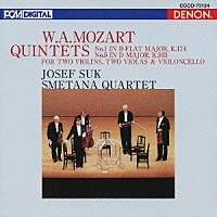 スメタナ四重奏団 ヨゼフ・スーク「 モーツァルト：弦楽五重奏曲　第１番　変ロ長調　Ｋ．１７４＆第５番　ニ長調　Ｋ．５９３」