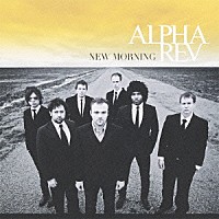 アルファ・レヴ「 ニュー・モーニング」