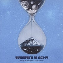 ａｖｅｎｇｅｒｓ　ｉｎ　ｓｃｉ－ｆｉ 「Ｄｅｌｉｇｈｔ　Ｓｌｉｇｈｔ　Ｌｉｇｈｔｓｐｅｅｄ」