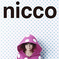ｎｉｃｃｏ 「最前線」