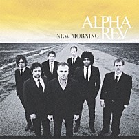 アルファ・レヴ 「ニュー・モーニング」