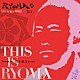 坂本龍馬 ＡＬＬ　ＴＨＡＴ　ＪＡＺＺ「ＴＨＩＳ　ＩＳ　ＲＹＯＭＡ」