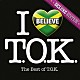 ＴＯＫ「アイ・ビリーヴ　ベスト・オブ・ＴＯＫ＜デラックス・エディション＞」
