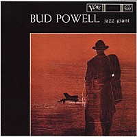 バド・パウエル「 ジャズ・ジャイアント」