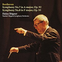 ハインツ・レーグナー「 ベートーヴェン：交響曲　第７番／第８番」