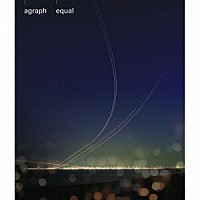 ａｇｒａｐｈ「 ｅｑｕａｌ」