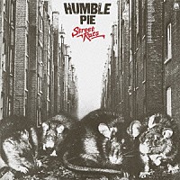 ハンブル・パイ「 ストリート・ラッツ（ＵＫヴァージョン）」