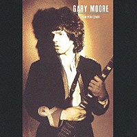 ゲイリー・ムーア「 ラン・フォー・カヴァー」