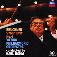 カール・ベーム「 ブルックナー：交響曲第４番≪ロマンティック≫」