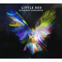 リトル・レッド「 ミッドナイト・リメンバー」
