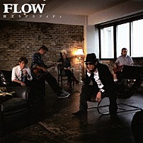 ＦＬＯＷ 「旅立ちグラフィティ」