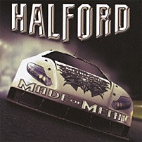 ハルフォード 「メイド・オブ・メタル」