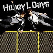 Ｈｏｎｅｙ　Ｌ　Ｄａｙｓ 「Ｍｙ　Ｏｎｌｙ　Ｄｒｅａｍ／Ｂｅｌｉｅｖｅ」