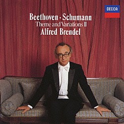 アルフレッド・ブレンデル「シューマン：交響的練習曲／ベートーヴェン：変奏曲集」
