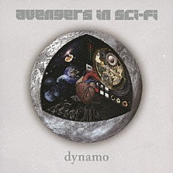 ａｖｅｎｇｅｒｓ　ｉｎ　ｓｃｉ－ｆｉ「ｄｙｎａｍｏ」