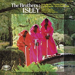 ジ・アイズレー・ブラザーズ「ザ・ブラザーズ：アイズレー」