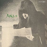 浅川マキ「 ＭＡＫＩ　Ⅱ」