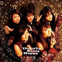 Ｄｏｒｏｔｈｙ　Ｌｉｔｔｌｅ　Ｈａｐｐｙ「 冬の桜　～ｗｉｎｔｅｒ　ｆｌｏｗｅｒ～」