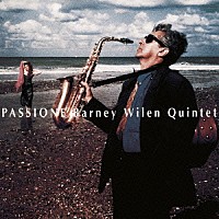 バルネ・ウィラン・クインテット「 パッショーネ」