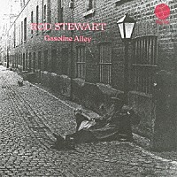 ロッド・スチュワート「 ガソリン・アレイ　＋１」