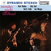 ハンク・モブレー＆リー・モーガン「 マンデイ・ナイト・アット・バードランド」