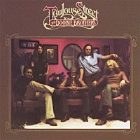 ドゥービー・ブラザーズ「 トゥールーズ・ストリート」