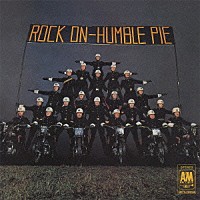 ハンブル・パイ「 ロック・オン」