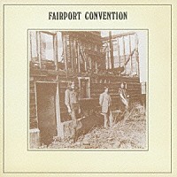 フェアポート・コンヴェンション「 エンジェル・ディライト　＋１」