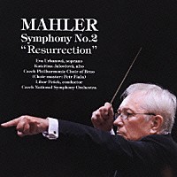 リボル・ペシェック チェコ・ナショナル交響楽団「 マーラー：交響曲　第２番「復活」」