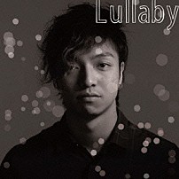 三浦大知 「Ｌｕｌｌａｂｙ」