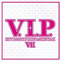 （オムニバス） ケイティ・ペリー　ｆｅａｔ．スヌープ・ドッグ ケシャ レディー・ガガ ジャスティン・ビーバー　ｆｅａｔ．リュダクリス アリシア・キーズ ザ・ブラック・アイド・ピーズ カイリー・ミノーグ「Ｖ．Ｉ．Ｐ．　ホット・Ｒ＆Ｂ／ヒップホップ／ダンス・トラックス７」