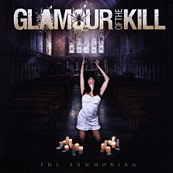 グラマー・オブ・ザ・キル「ザ・サモニング」