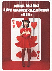 水樹奈々「ＮＡＮＡ　ＭＩＺＵＫＩ　ＬＩＶＥ　ＧＡＭＥＳ×ＡＣＡＤＥＭＹ　－ＲＥＤ－」