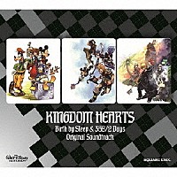 （ゲーム・ミュージック）「 ＫＩＮＧＤＯＭ　ＨＥＡＲＴＳ　Ｂｉｒｔｈ　ｂｙ　Ｓｌｅｅｐ　＆　３５８／２　Ｄａｙｓ　Ｏｒｉｇｉｎａｌ　Ｓｏｕｎｄｔｒａｃｋ」