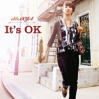 Ｍｓ．ＯＯＪＡ「 Ｉｔ’ｓ　ＯＫ」