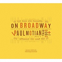 ポール・モチアンＴｒｉｏ　２０００　＋　Ｔｗｏ「 オン・ブロードウェイ　ｖｏｌ．５」