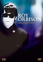 ロイ・オービソン「 グレイテスト・ヒッツ」