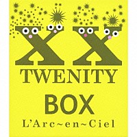 Ｌ’Ａｒｃ～ｅｎ～Ｃｉｅｌ「 ＴＷＥＮＩＴＹ　ＢＯＸ」