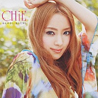 ＣＨｉＥ「 ほんの少し、ほんと少し」
