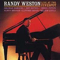 ランディ・ウェストン「 ５スポットのランディ・ウェストン」
