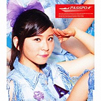 ぱすぽ☆「 少女飛行」