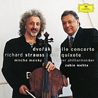 ミッシャ・マイスキー「 ドヴォルザーク：チェロ協奏曲　Ｒ．シュトラウス：交響詩≪ドン・キホーテ≫」