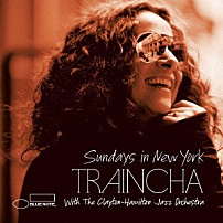 トレインチャ テディ・キャンベル ジェフ・ハミルトン ルイス・コンテ リッキー・マイナー クリストフ・ルーティ ジョン・クレイトン ポール・ジャクソンＪｒ．「ニューヨークの日曜日」