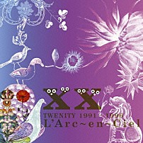 Ｌ’Ａｒｃ－ｅｎ－Ｃｉｅｌ 「ＴＷＥＮＩＴＹ　１９９１－１９９６」